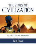 The Story of Civilization Test Book: Volume I - The Ancient World - Paperback