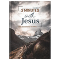 3 Minutes with Jesus: 180 Devotions for Men - Hardcover
