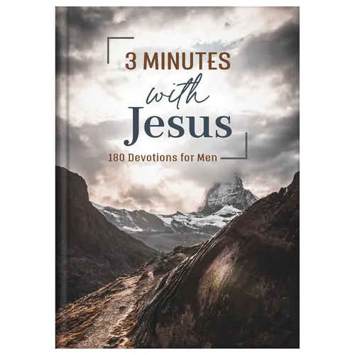 3 Minutes with Jesus: 180 Devotions for Men - Hardcover