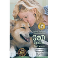 God Spelled Backwards: (The Journey of an actress into the world of dog rescue) - Paperback