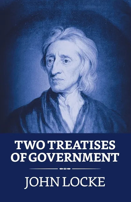Two Treatises of Government - Paperback