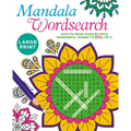 Large Print Mandala Wordsearch: Easy-To-Read Puzzles with Wonderful Images to Color in - Paperback