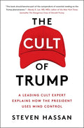 The Cult of Trump: A Leading Cult Expert Explains How the President Uses Mind Control - Paperback