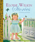 Eloise Wilkin Stories - Hardcover