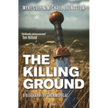 The Killing Ground: A Biography of Thermopylae - Hardcover