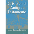 Cristo en el Antiguo Testamento - Paperback