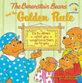 The Berenstain Bears and the Golden Rule - Paperback