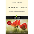 Resurrection: Living as People of the Risen Lord - Paperback