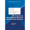 An Introduction to Nonautonomous Dynamical Systems and Their Attractors - Hardcover