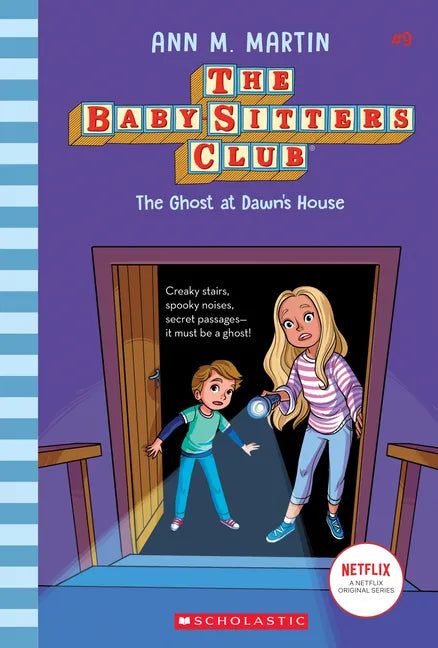 The Ghost at Dawn's House (the Baby-Sitters Club #9): Volume 9 - Hardcover