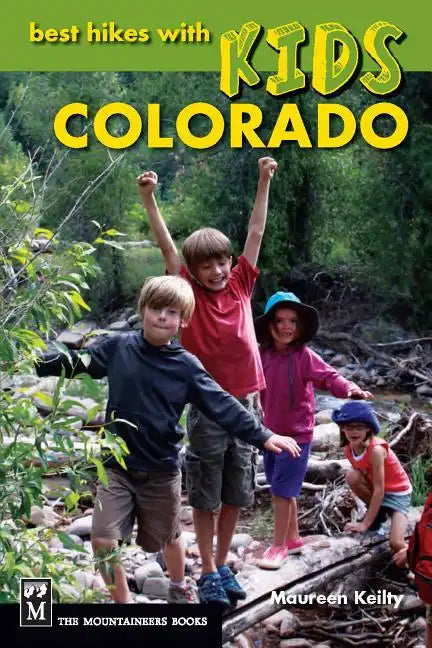 Best Hikes with Kids Colorado - Paperback