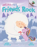 Friends Rock: An Acorn Book (Unicorn and Yeti #3): Volume 3 - Hardcover