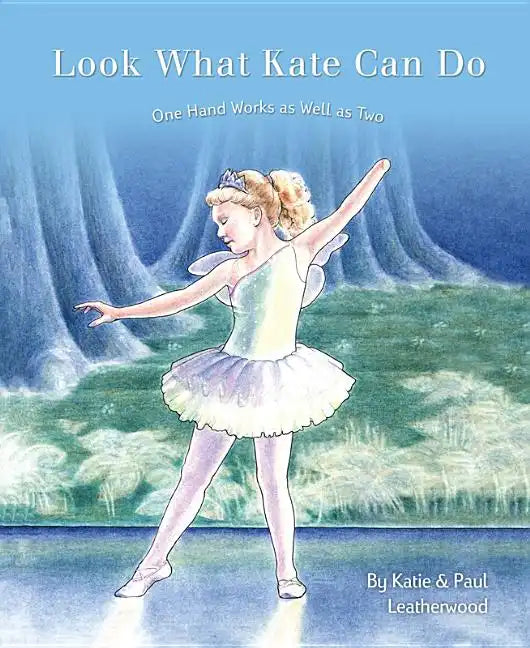 Look What Kate Can Do - Hardcover