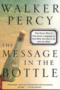 The Message in the Bottle: How Queer Man Is, How Queer Language Is, and What One Has to Do with the Other - Paperback