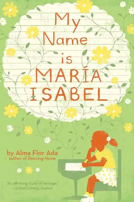 My Name Is Maria Isabel - Hardcover