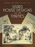 Sears House Designs of the Thirties - Paperback