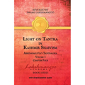 Light on Tantra in Kashmir Shaivism - Volume 3 - Paperback