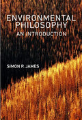 Environmental Philosophy: An Introduction - Hardcover