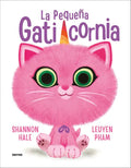 La Pequeña Gaticornia / Itty-Bitty Kitty-Corn - Paperback