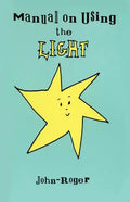 Manual on Using the Light - Paperback