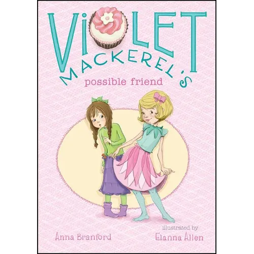 Violet Mackerel's Possible Friend - Hardcover