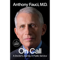 On Call: A Doctor's Journey in Public Service - Paperback