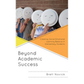 Beyond Academic Success: Creating Social-Emotional Learning Balance in Elementary Students - Paperback