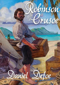 Robinson Crusoe: A novel by Daniel Defoe about a castaway who spends 28 years on a remote tropical desert island encountering cannibals - Paperback