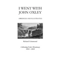I Went With John Oxley: Abridged and Illustrated: Celebrating Oxley's Bicentenary 1818-2018 - Paperback