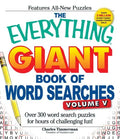 The Everything Giant Book of Word Searches, Volume 5: Over 300 Word Search Puzzles for Hours of Challenging Fun! - Paperback