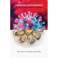 Outbreaks and Pandemics: The Life of a Disease Detective - Paperback