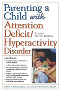 Parenting a Child with Attention Deficit/Hyperactivity Disorder - Paperback