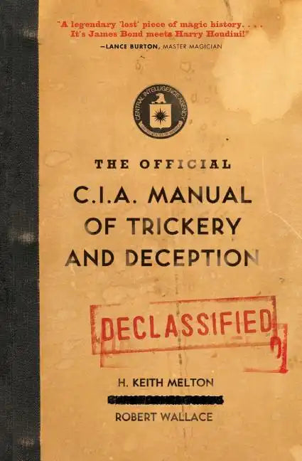 The Official CIA Manual of Trickery and Deception - Paperback