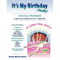 It's My Birthday Finally Activity and Workbook - Paperback