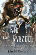 The Kid from Kabzeel: Book One - Paperback