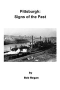 Pittsburgh: Signs of the Past - Paperback