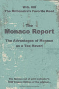 The Monaco Report: The Advantages of Monaco as a Tax Haven - Paperback