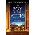 The Boy in the Attic: Absolutely gripping and heart-wrenching historical fiction - Paperback