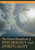 The Oxford Handbook of Psychology and Spirituality - Paperback
