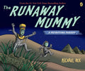 The Runaway Mummy: A Petrifying Parody - Paperback