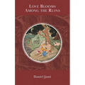 Love Blooms Among the Ruins - Paperback