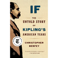 If: The Untold Story of Kipling's American Years - Paperback