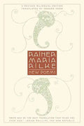 New Poems: A Revised Bilingual Edition - Paperback