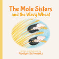 The Mole Sisters and the Wavy Wheat - Board Book