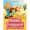 Hidden Treasure! Hidden Picture Activity Book - Paperback
