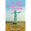The Best Dressed Man in Rockaway: The Love Stories: Part One - Paperback