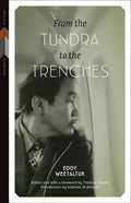 From the Tundra to the Trenches - Paperback