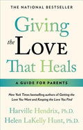 Giving the Love That Heals - Paperback