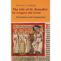 Life of Saint Benedict by Gregory the Great: Translation and Commentary - Paperback