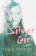 Silver Girl - Paperback